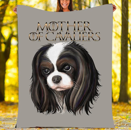 Mother Of Cavalier King Charles Dog Gift Fleece Blanket - Quilt Blanket 1608136064589.jpg