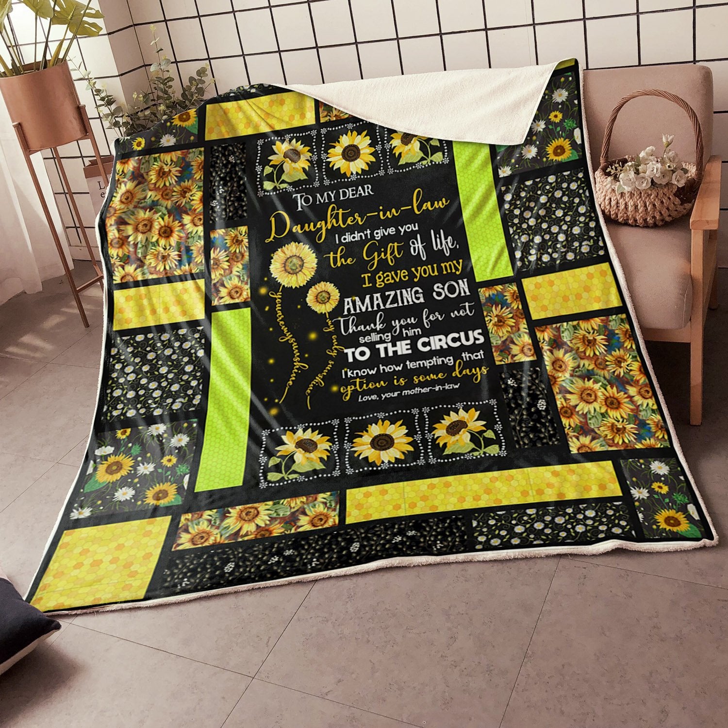 My Daughter In Law Sunflower I Gave You My Amazing Son Gift From Mother On Law Fleece Blanket - Quilt Blanket 1608136068143.jpg
