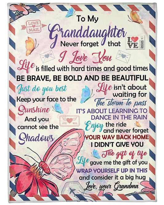 Butterfly Love Mail To My Granddaughter Never Forget That I Love You Gift From Grandma Fleece Blanket - Quilt Blanket 1608136083396.jpg