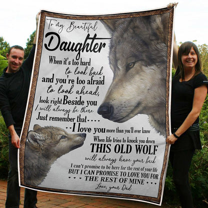 Gift For Daughter Blanket, To My Daughter Wolf Always Have Your Back Gift From Dad Fleece Blanket 1608136087935.jpg