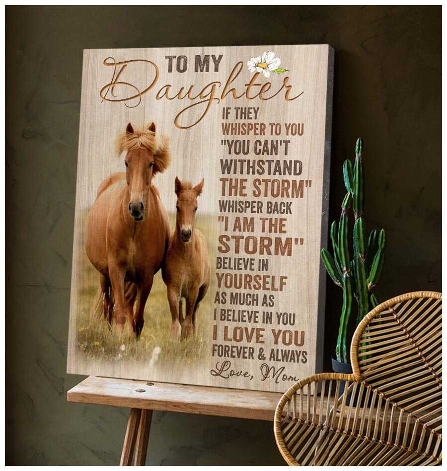 To My Daughter Canvas Gift For Daughter Horse Lovers 1608176775381.jpg