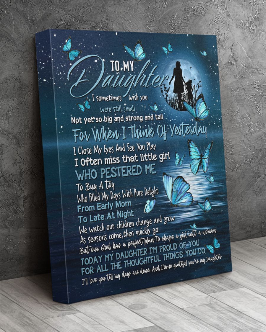 To My Daughter Butterflies Canvas Gift For Daughter 1608524016527.jpg