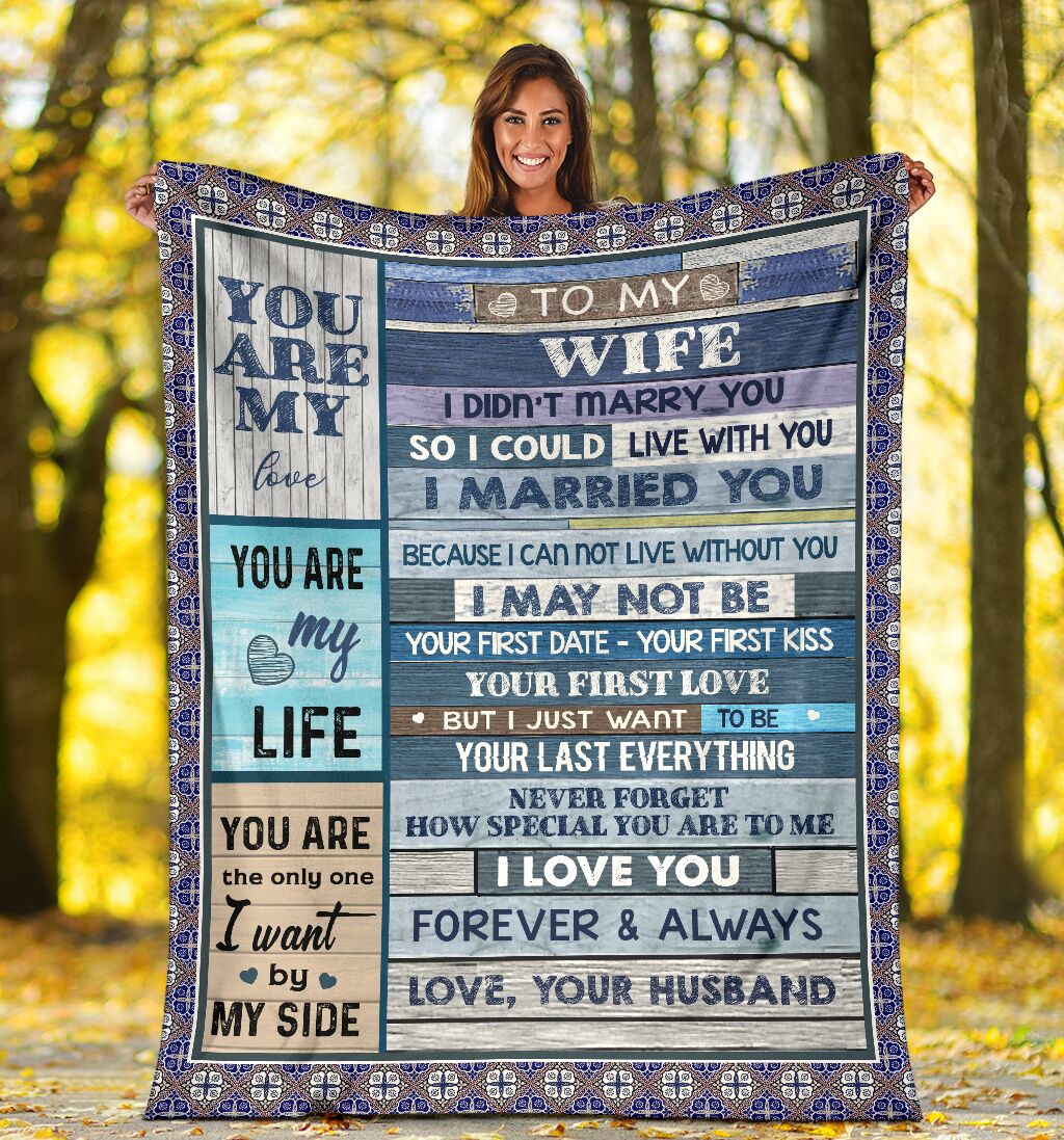 Gift For Wife Blanket, To My Wife You Are My Life, Fleece Blanket 1608535474803.jpg