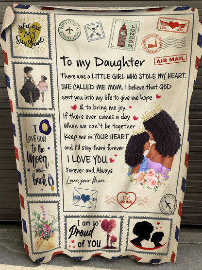 Gift For Daughter Blanket, To My Daughter I'm So Proud Of You - Letter From Black Mom 1608535479775.jpg
