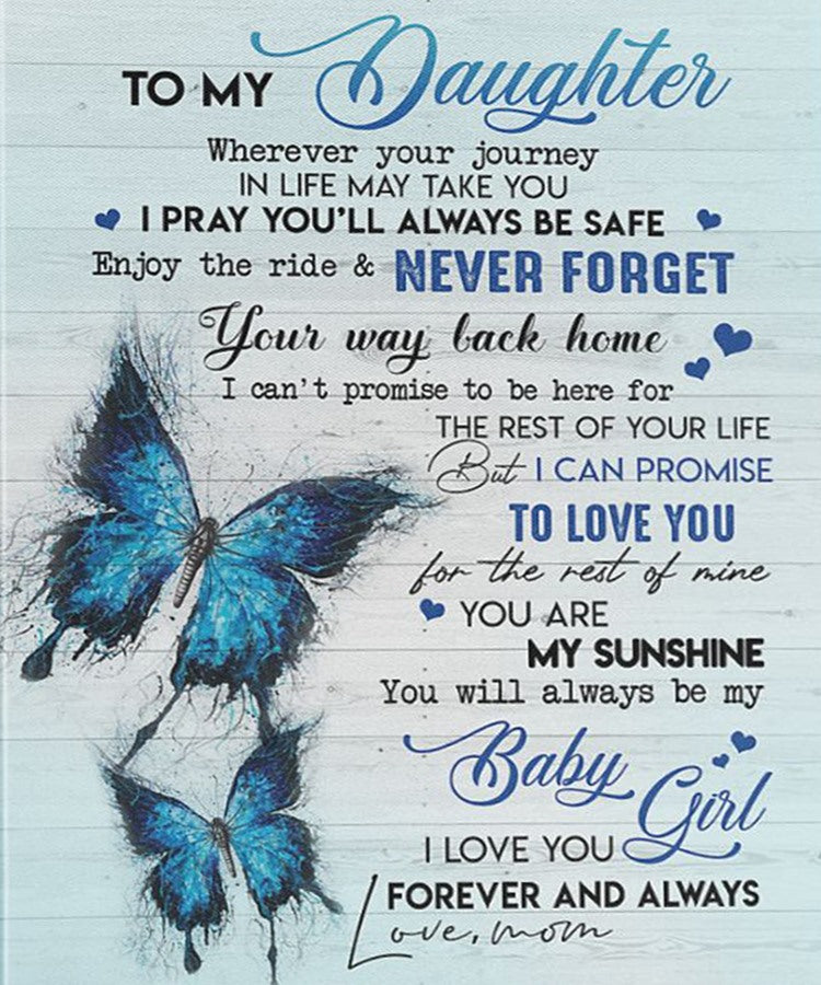 Gift For Daughter Portrait Canvas To My Daughter Never Forget Your Way Back Home From Mom Home Decor Wall Art Visual Art 1609381582112.jpg