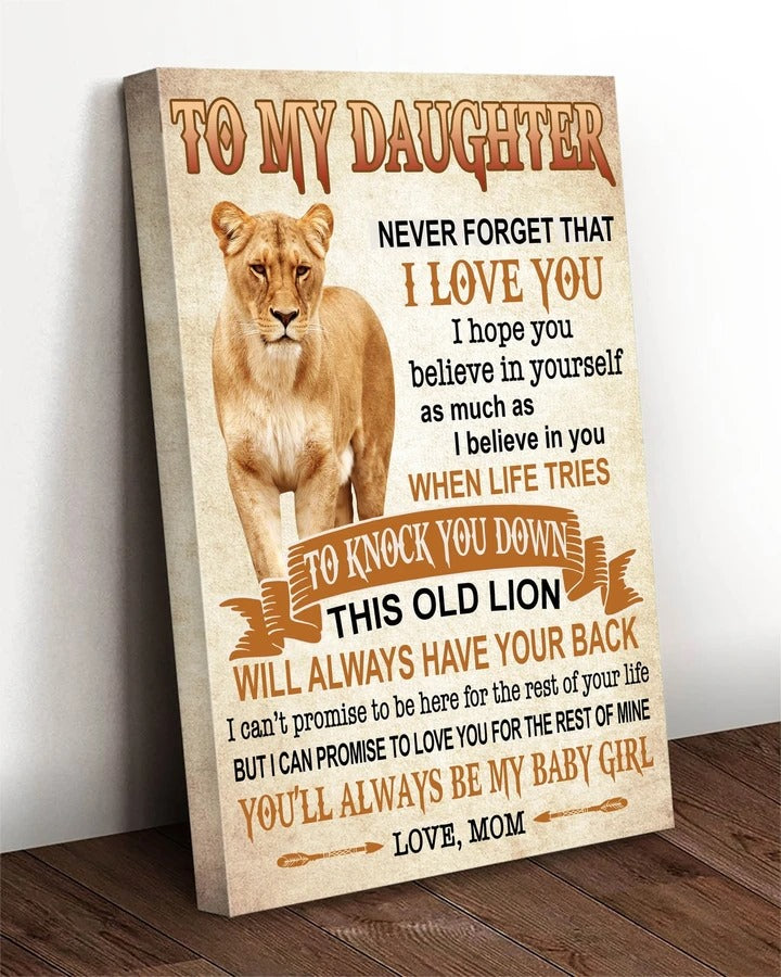 To My Daughter Never Forget That I Love You Lion Canvas Gift For Daughter From Mom 1609381592134.jpg