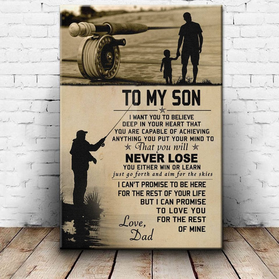 To My Son You Will Never Lose Canvas Gift For Son From Dad  1609381733814.jpg