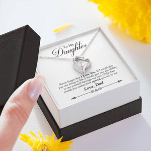 To My Daughter Never Forget That I Love You Necklace With Message Card, Gift For Daughter, For Daughter, for Daughter, Love From Dad. 1611506187675.jpg