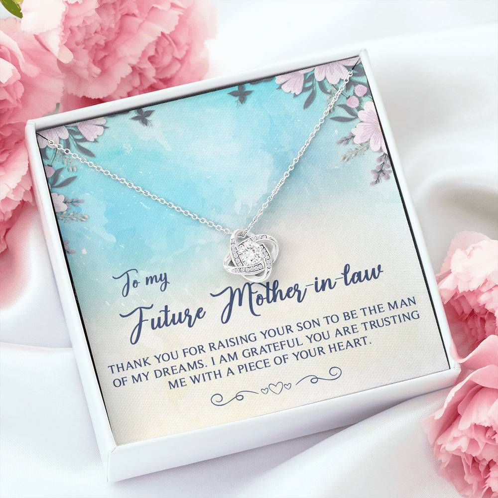 To My Future Mom In Law Thank You For Raising Your Son To Be The Man Of My Dreams Necklace With Message Card, Gift For Mom, Best Mother s Day Gift Ideas, Meaningful Mother s Day Gift 1611632042597.jpg