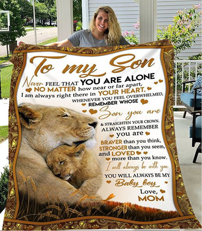 To My Son Never Feel That You Are Alone, Fleece Blanket - Quilt Blanket, Gift For Son, Gift From Mom To Son, Home Decor Bedding Couch Sofa Soft And Comfy Cozy 1613635886816.jpg