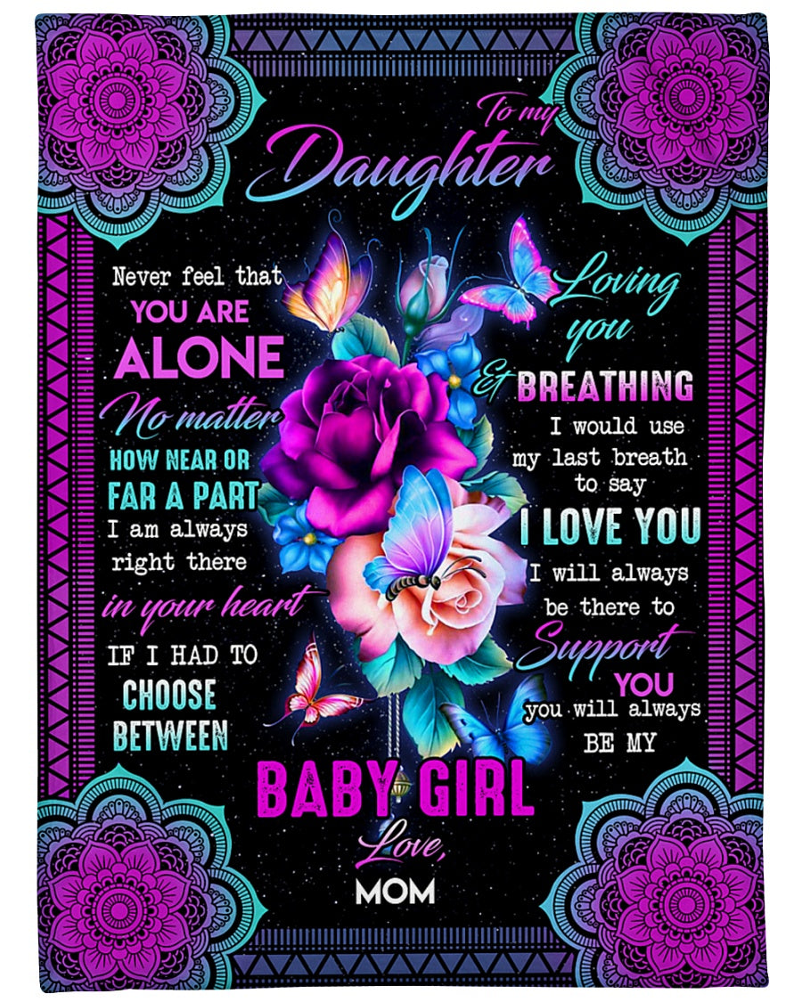 Gift For Daughter Blanket, Butterfly And Rose Mandala To My Daughter Never Feel That You Are Alone - Love From Mom 1614530091579.jpg