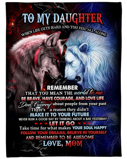 Gift For Daughter Blanket, To My Daughter You Mean The World To Me Fleece Blanket 1614530104684.jpg