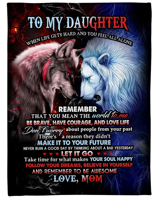 Gift For Daughter Blanket, To My Daughter You Mean The World To Me Fleece Blanket 1614530104684.jpg