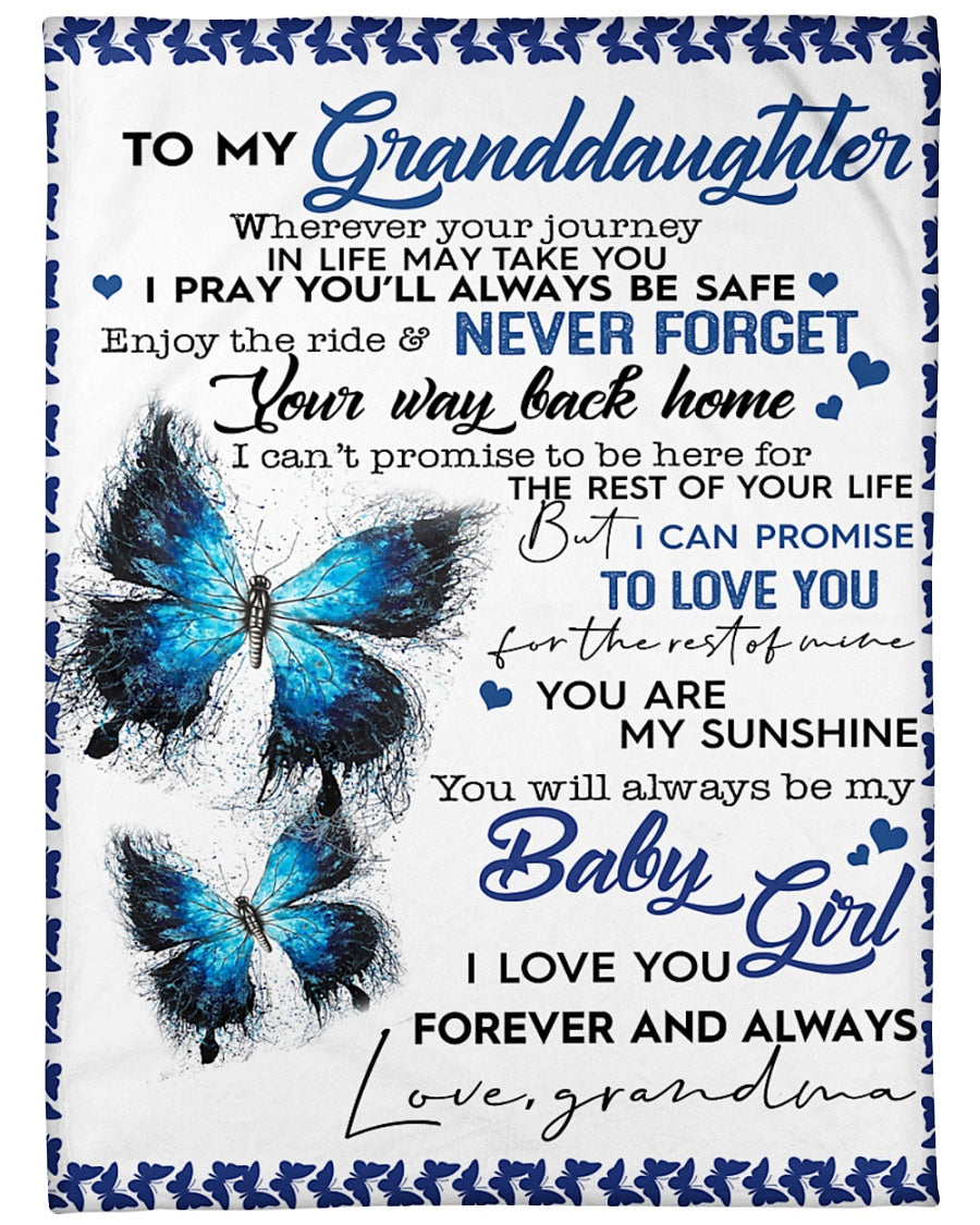 To My Granddaughter I Pray You'll Always Be Safe Fleece Blanket - Quilt Blanket Gift For Granddaughter Gift From Grandma To Granddaughter Home Decor Bedding Couch Sofa Soft And Comfy Cozy 1614612729576.jpg