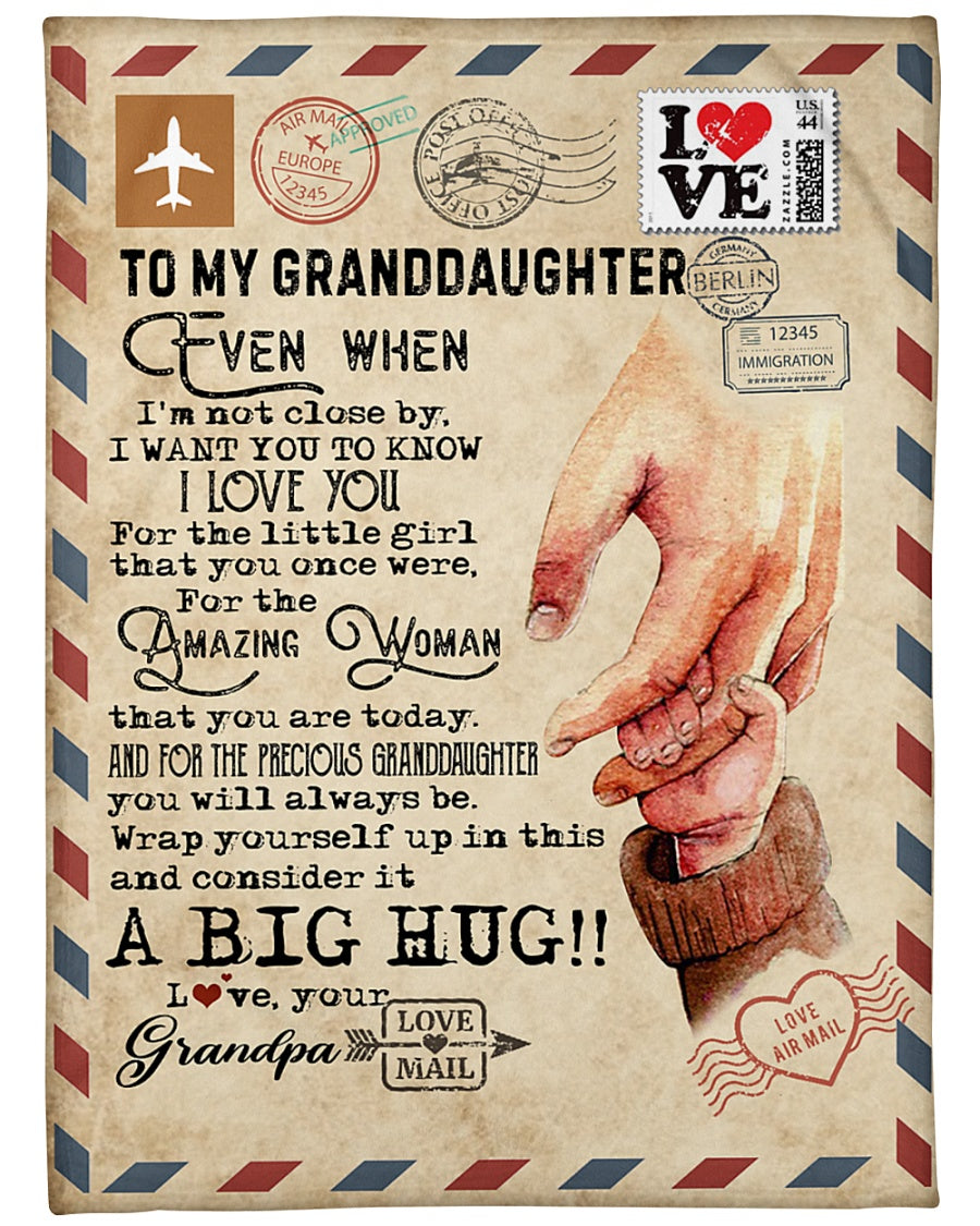 To My Granddaughter I Want You To Know I Love You Fleece Blanket - Quilt Blanket Gift For Granddaughter Gift From Grandpa To Granddaughter Home Decor Bedding Couch Sofa Soft And Comfy Cozy 1614612743645.jpg