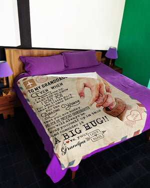 To My Granddaughter I Want You To Know I Love You Fleece Blanket - Quilt Blanket Gift For Granddaughter Gift From Grandpa To Granddaughter Home Decor Bedding Couch Sofa Soft And Comfy Cozy 1614612743999.jpg