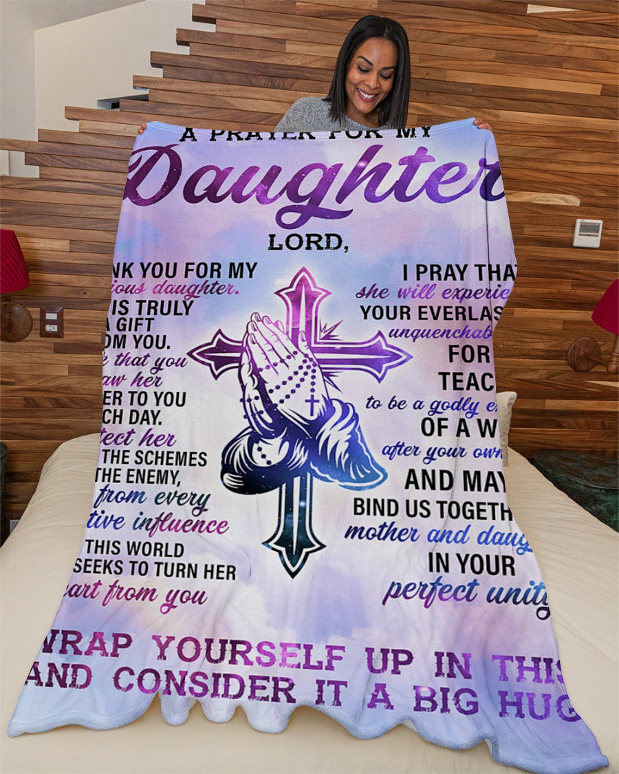 Gift For Daughter Blanket, From Mom Dad A Prayer For My Daughter Fleece Blanket 1615397769287.jpg