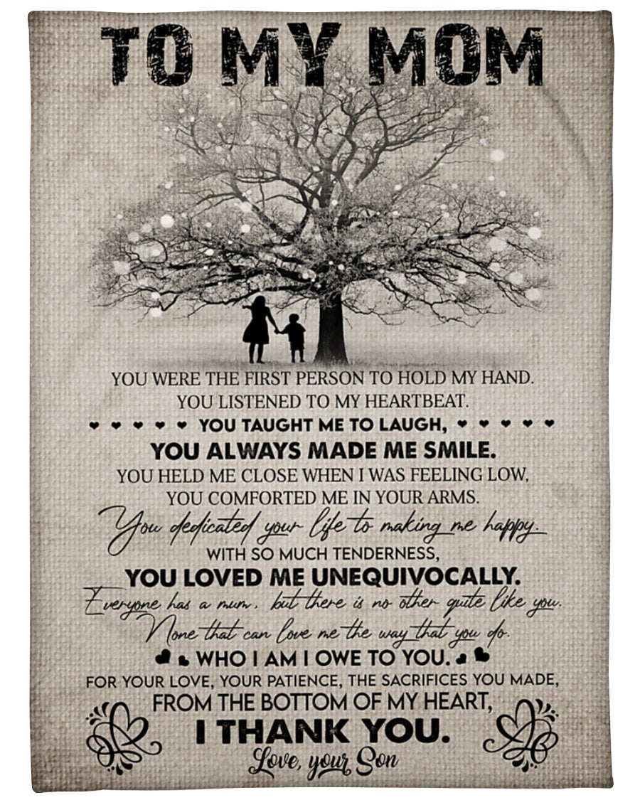 Gift For Mother Blanket, To My Mom You Were The First Person To Hold My Hand - Love From Son 1616423845736.jpg
