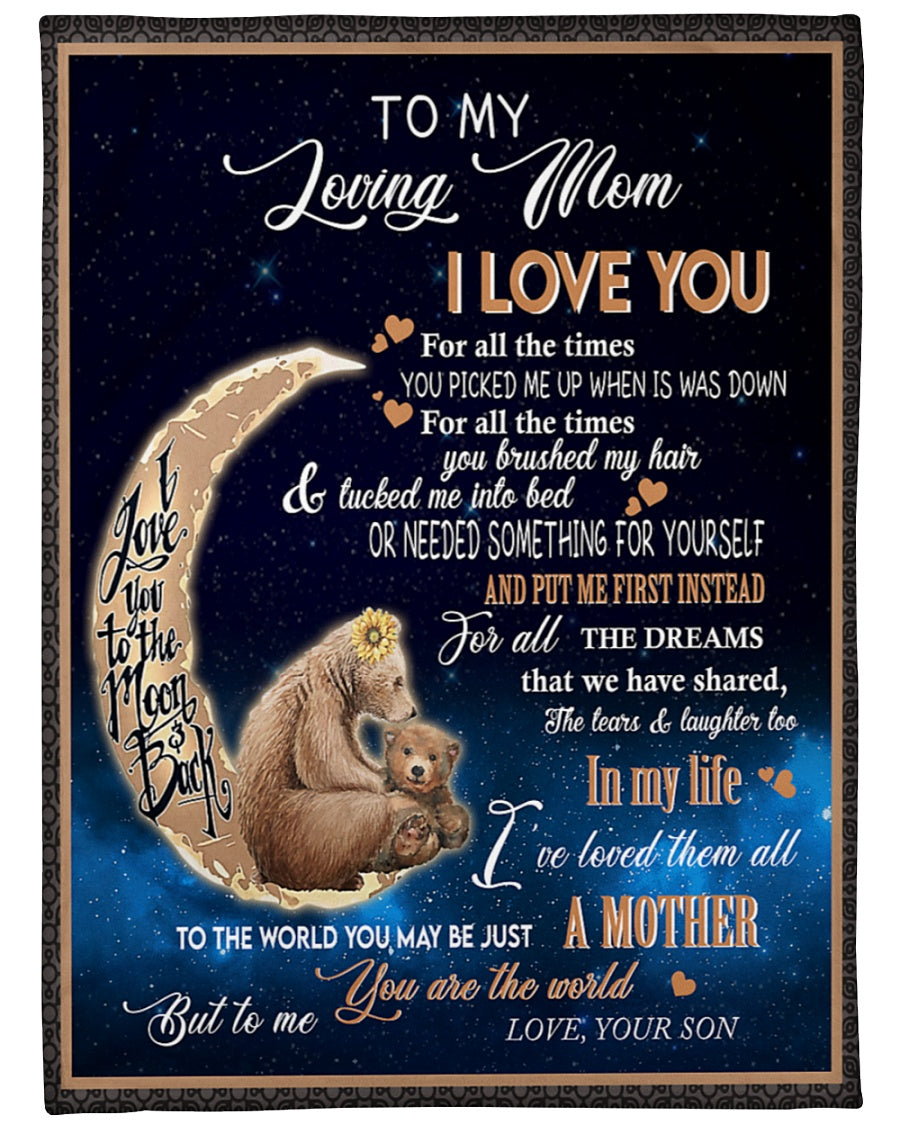 Gift For Mother Blanket, Bear To My Loving Mom From Son Needed Something For Yourself 1616608919675.jpg