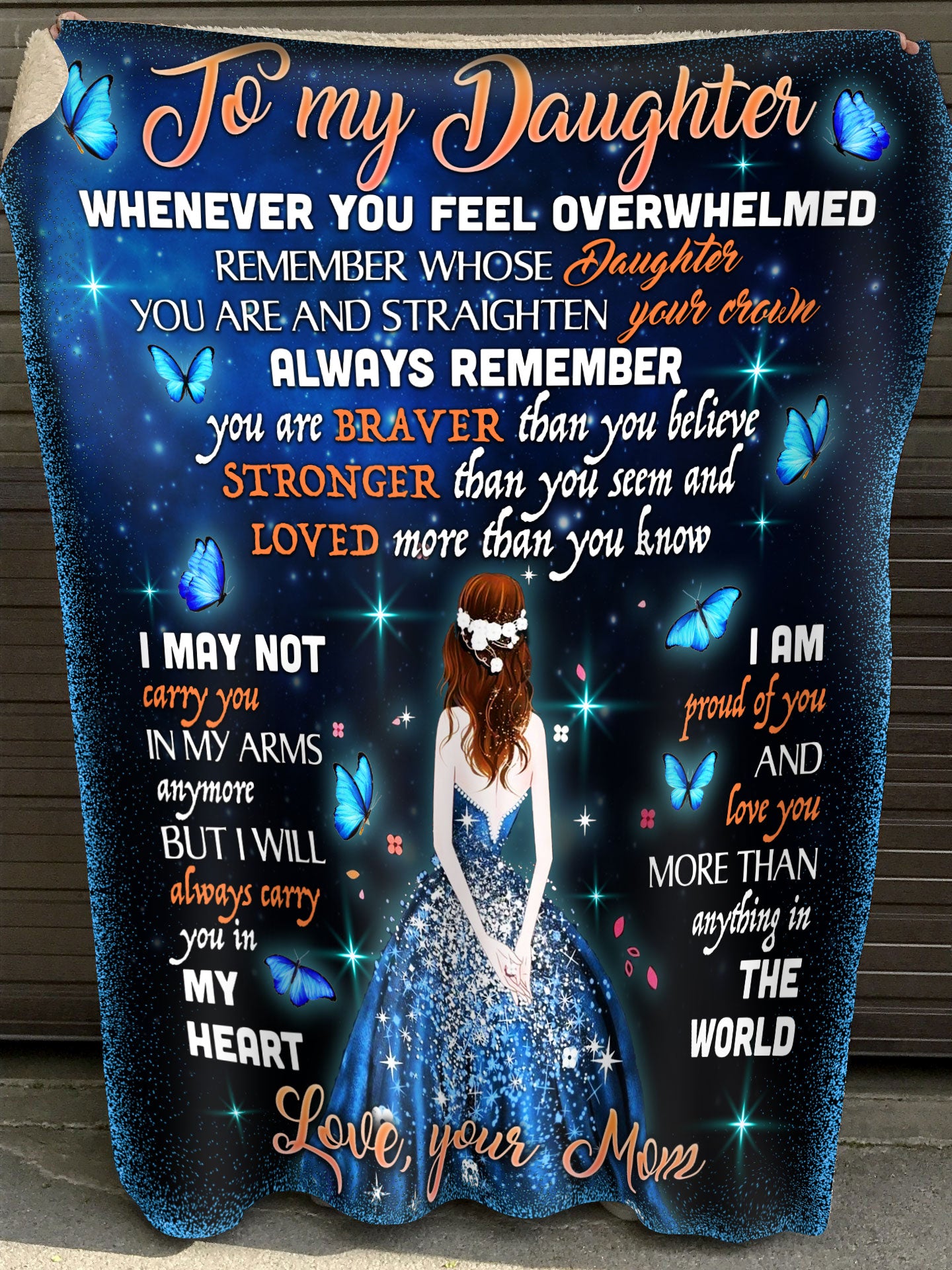 Gift For Daughter Blanket, To My Daughter Whenever You Feel Overwhelmed Remember Whose Daughter You Are 1620287907185.jpg