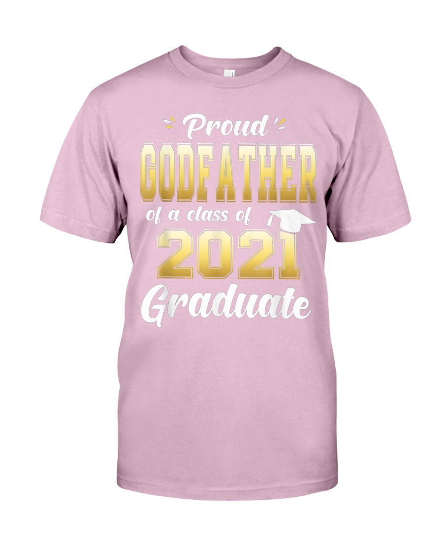 Proud Godfather Of A Class Of 2021 Graduate T-shirt | Graduation Gift 1621179906855.jpg