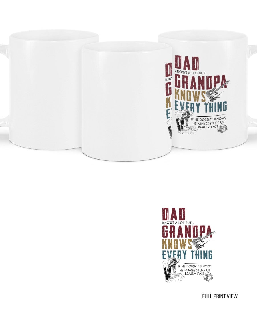 Dad Knows A Lot But Grandpa Knows Every Thing Mugs Meaningful Gift For Father's Day Double Side Printed Ceramic Coffee Mug Tea Cups Latte 1621356367813.jpg