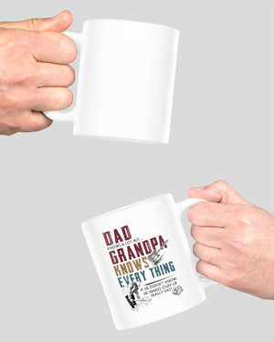 Dad Knows A Lot But Grandpa Knows Every Thing Mugs Meaningful Gift For Father's Day Double Side Printed Ceramic Coffee Mug Tea Cups Latte 1621356368518.jpg