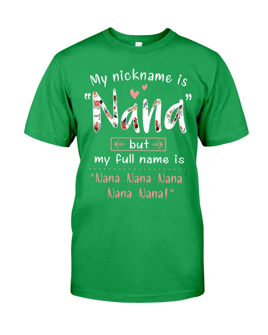 My Nickname Is Nana T-Shirt | Father's Day Gift 1621357326420.jpg