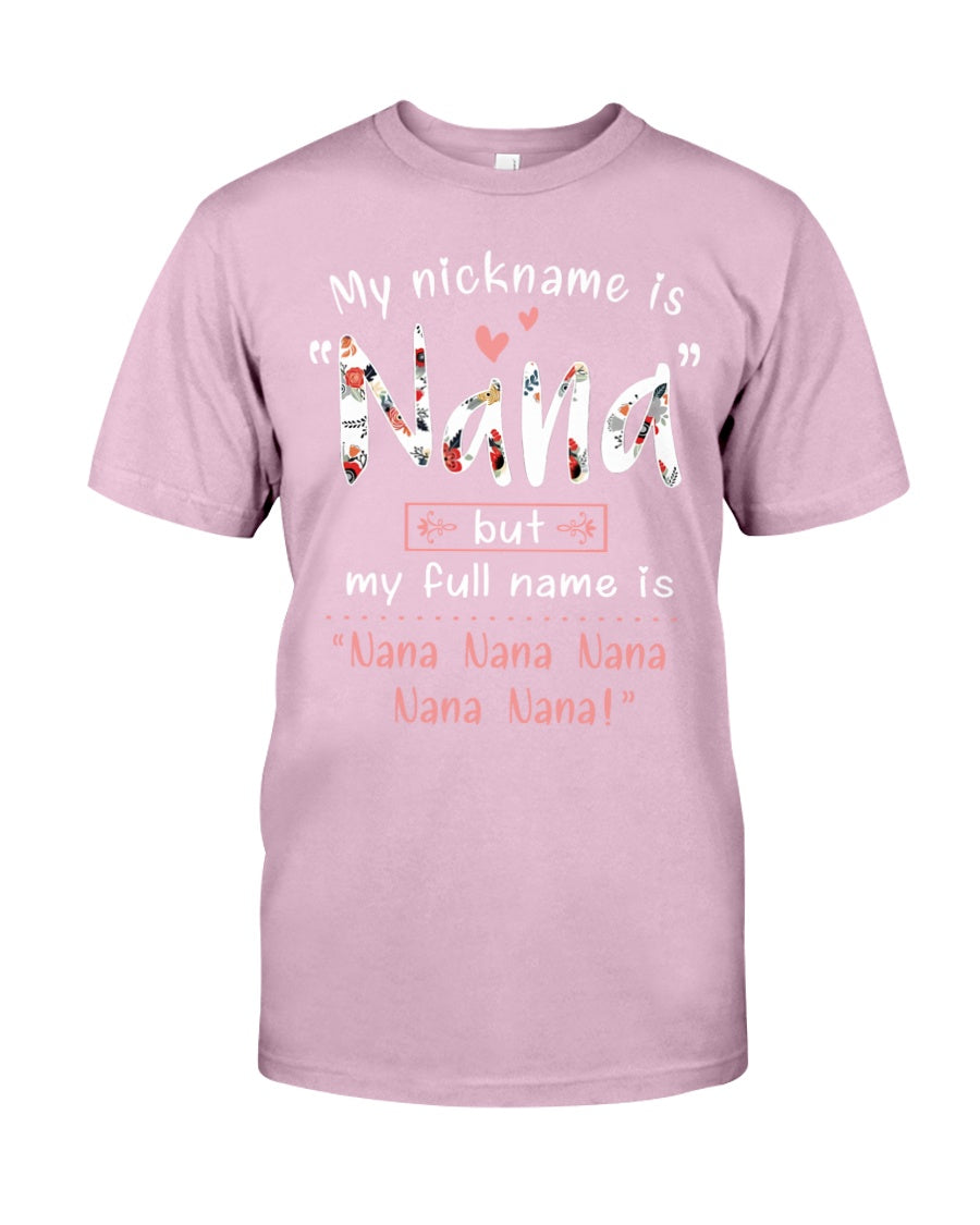 My Nickname Is Nana T-Shirt | Father's Day Gift 1621357327634.jpg