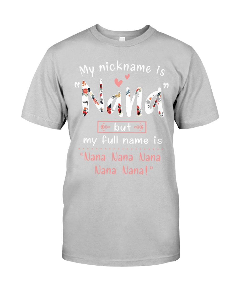 My Nickname Is Nana T-Shirt | Father's Day Gift 1621357327897.jpg