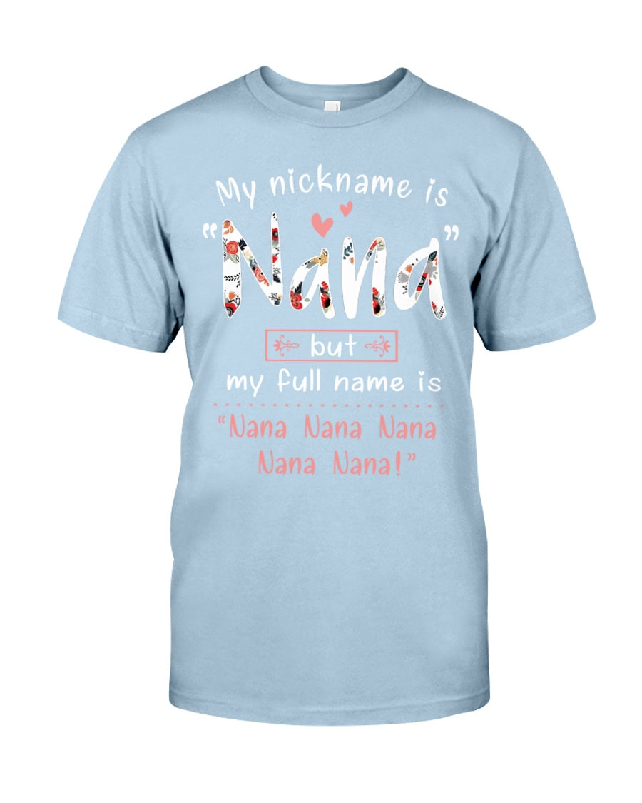 My Nickname Is Nana T-Shirt | Father's Day Gift 1621357328191.jpg