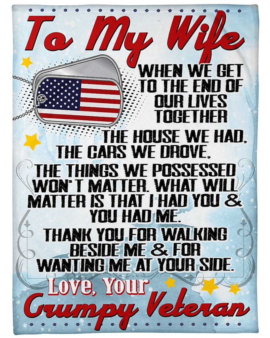 To My Wife From Grumpy Veteran Blanket Gift For Veteran's Wife Birthday Gift Home Decor Bedding Couch Sofa Soft And Comfy Cozy 1621587592879.jpg