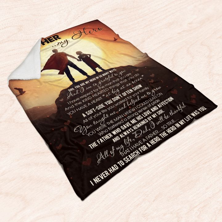 Dad,You Are My Hero In So Many Ways - My Father..My Hero Blanket Gift For Dad From Daughter Birthday Gift Home Decor Bedding Couch Sofa Soft and Comfy Cozy 1621824005708.png
