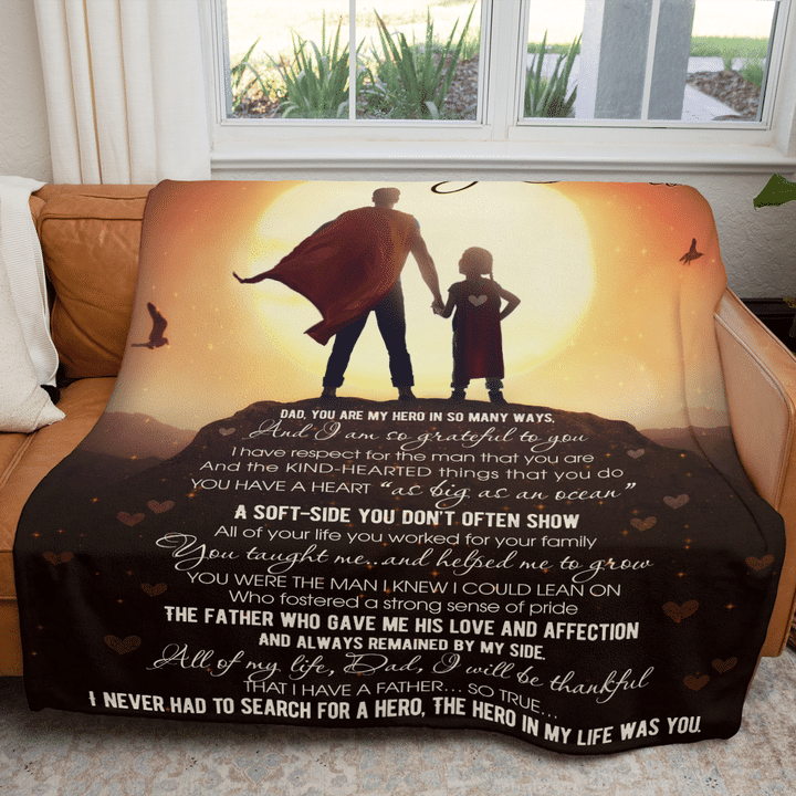 Dad,You Are My Hero In So Many Ways - My Father..My Hero Blanket Gift For Dad From Daughter Birthday Gift Home Decor Bedding Couch Sofa Soft and Comfy Cozy 1621824005712.png