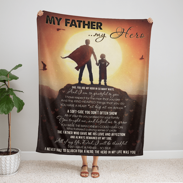 Dad,You Are My Hero In So Many Ways - My Father..My Hero Blanket Gift For Dad From Daughter Birthday Gift Home Decor Bedding Couch Sofa Soft and Comfy Cozy 1621824005721.png