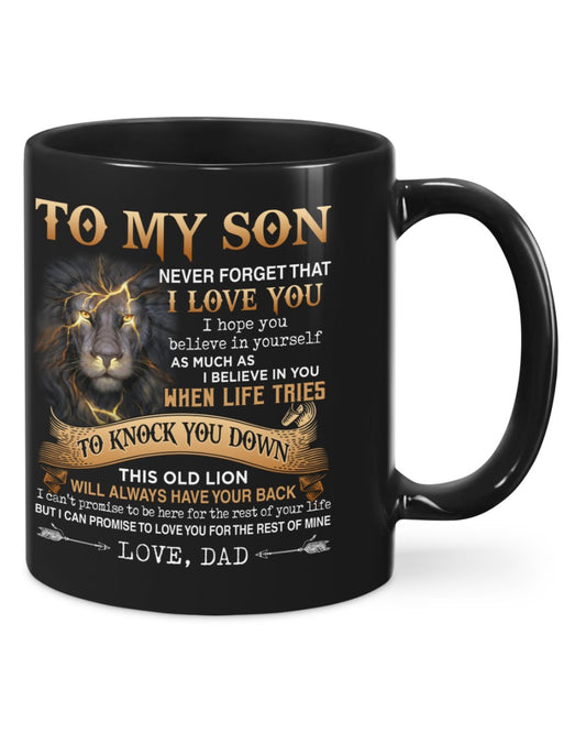 Lion To My Son Never Forget That I Love You Mug Gift For Son From Dad Birthday Gift Double Side Printed Ceramic Coffee Mug Tea Cups Latte 1623119789357.jpg