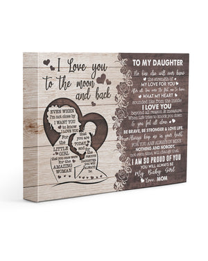 To My Daughter No One Else Will Ever Know Landscape Canvas Gift For Daughter From Mom Birthday Gift Home Decor Wall Art Visual Art 1624249762804.jpg