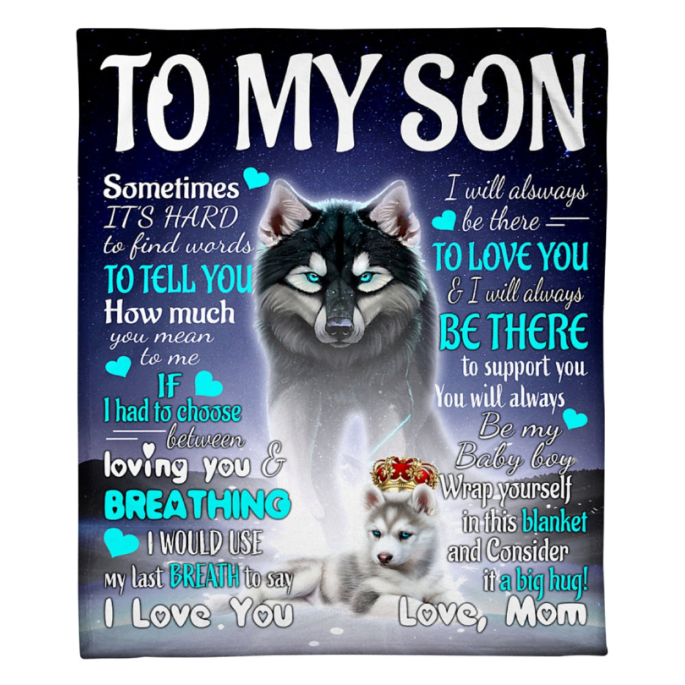 Gift For Son Blanket, To My Son Wolf Mom Fleece Blanket 1624440439063.jpg