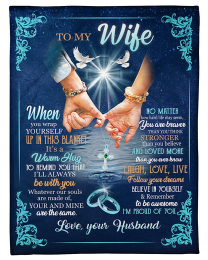 To My Wife When You Wrap Yourself Up In This Blanket Gift For Wife From Husband Birthday Gift Home Decor Bedding Couch Sofa Soft and Comfy Cozy 1624849382484.jpg
