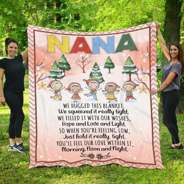 Nana Just Hold It Really Tight We Love You Blanket - Grandma Christmas Gift 1625541918462.jpg