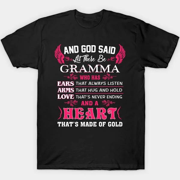 Gramma Grandma Gift - and God Said Let There Be Gramma T-shirt | Gramma Grandma 1625554700771.jpg