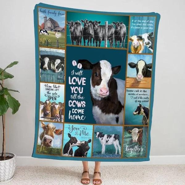 Cow I Will Love You Till The Cows Come Home Blanket, Cute Cow Blanket, Cow Lover Gift 1626749243349.jpg