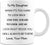 To My Daughter Mug 1626752463391.jpg