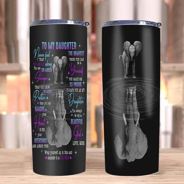 Gift For Daughter Tumbler,Elephant ,To My Daughter Never Feel That You Are Not Alone 1626767798898.jpg