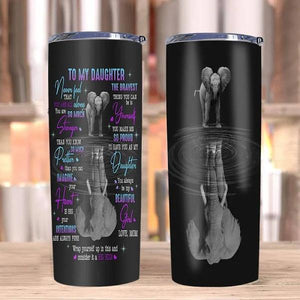 Gift For Daughter Tumbler,Elephant ,To My Daughter Never Feel That You Are Not Alone 1626767798898.jpg