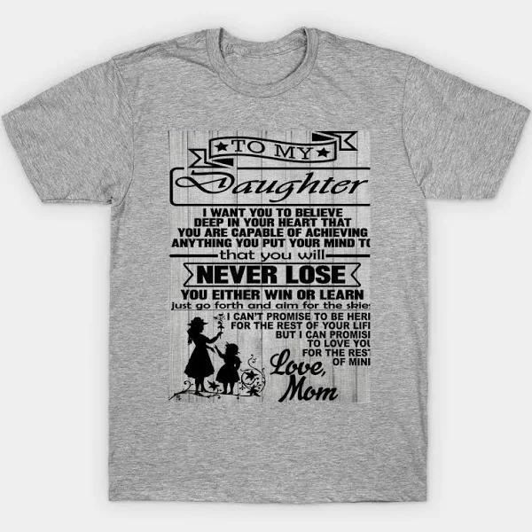 to My Daughter T-Shirt  1626835076116.jpg