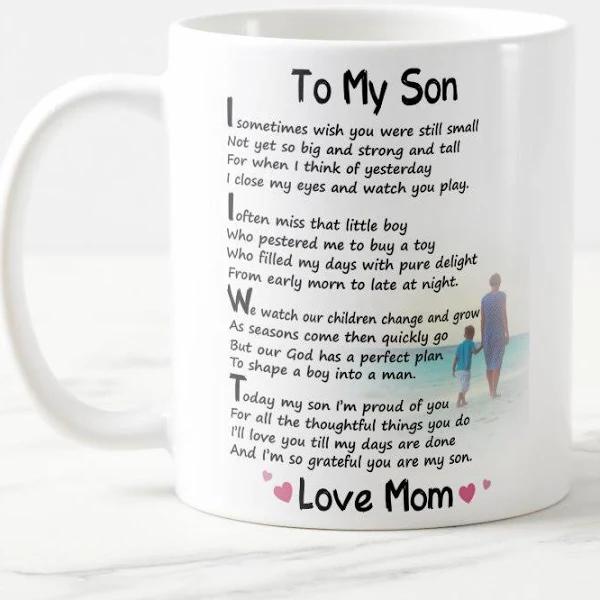 To My Son I Sometimes Wish you Were Still Small Coffee Mug 1626843542962.jpg