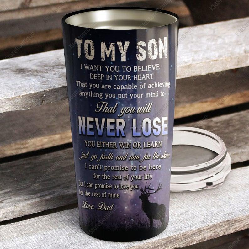 To My Son I Want You To Believe Deep In Your Heart - Hunting Partners For Life - Travel Cup 1626919034261.jpg