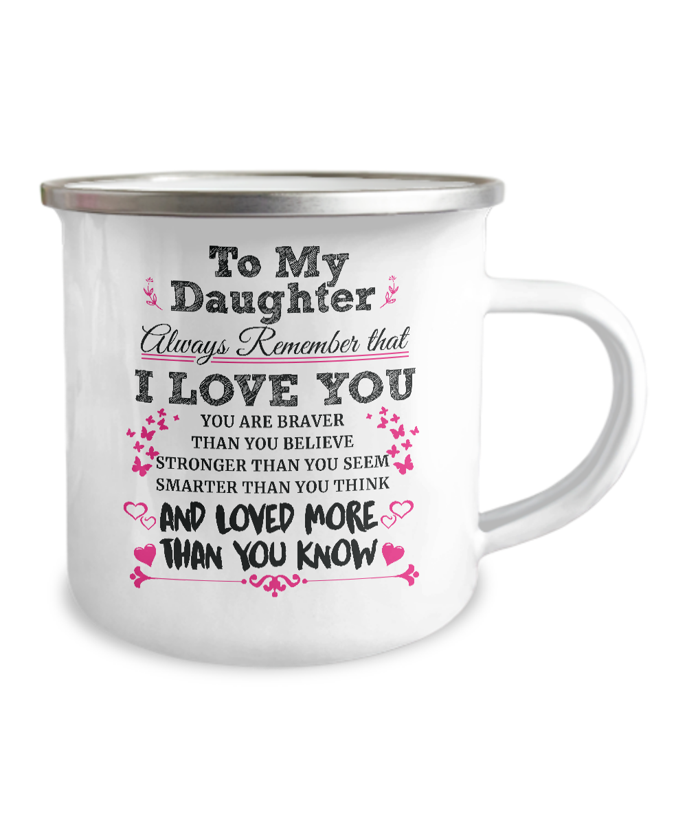 To My Daughter I Love You Campfire Mug Gift For Daughter Family Metal Mugs Metal Enamel Campfire Cup Tin 1626920022679.png