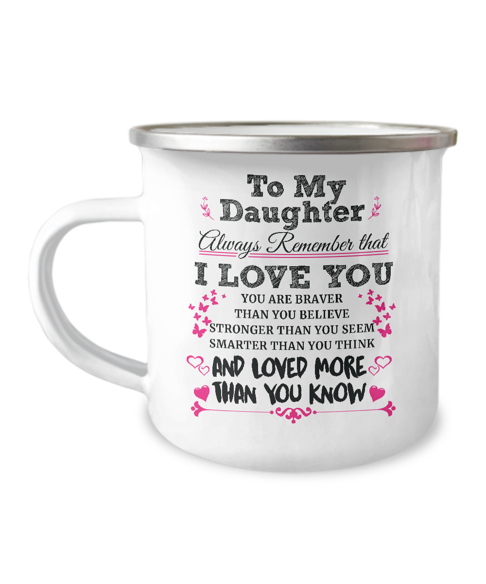 To My Daughter I Love You Campfire Mug Gift For Daughter Family Metal Mugs Metal Enamel Campfire Cup Tin 1626920022694.png
